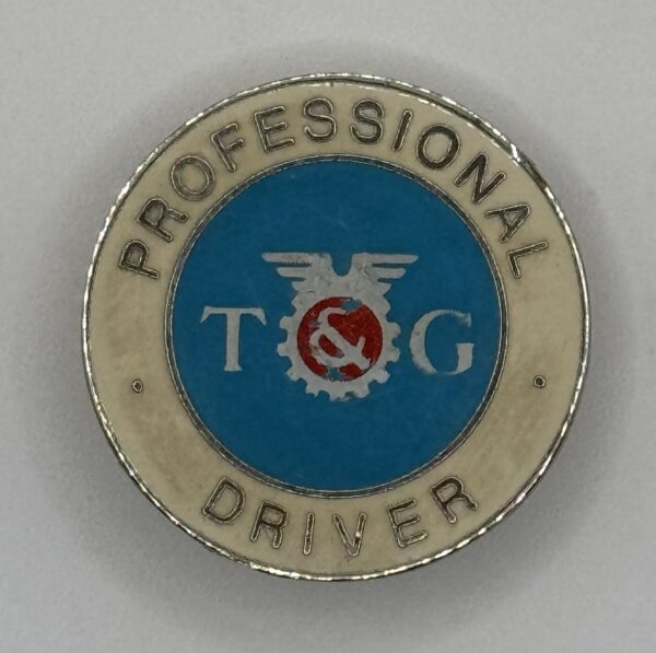 T&G Professional Drivers enamel lapel badge