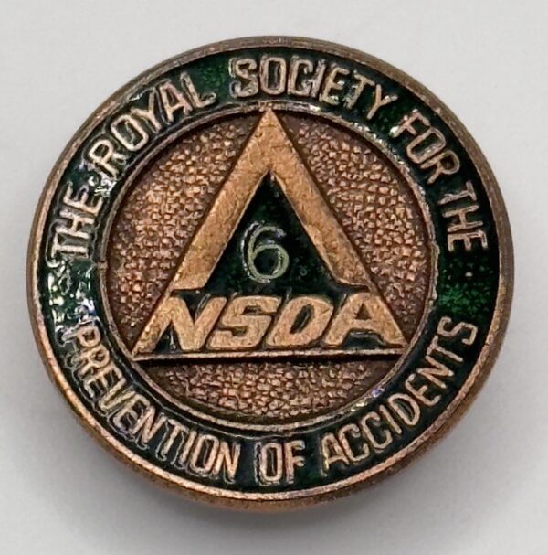 NSDA The Royal Society For The Prevention of Accidents lapel badge (6 Years)