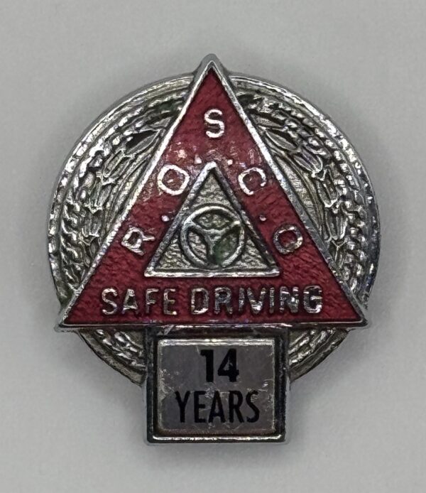 ROSCO 14 Years Safe Driving lapel badge