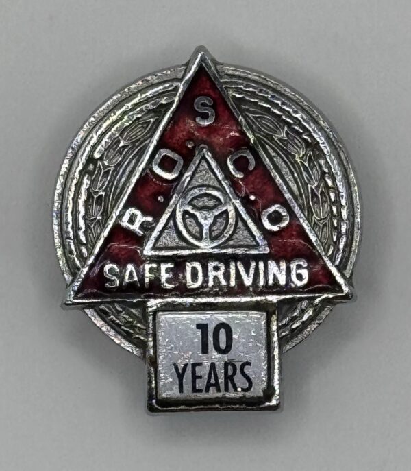 ROSCO 10 Years Safe Driving lapel badge