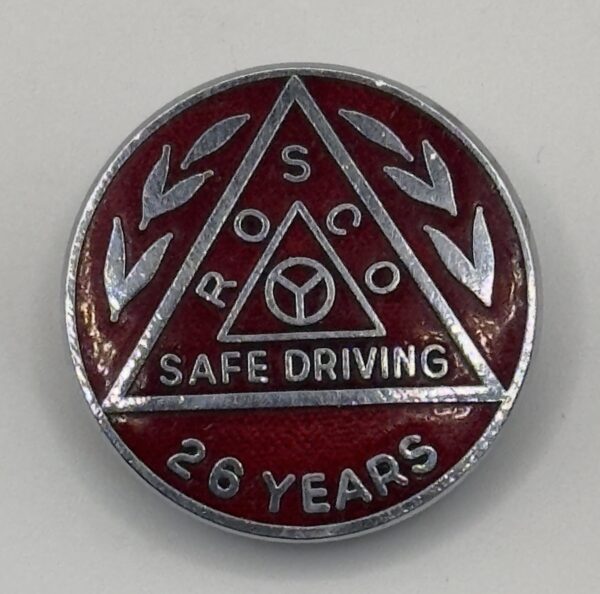 ROSCO 26 Year Safe Driving lapel Badge