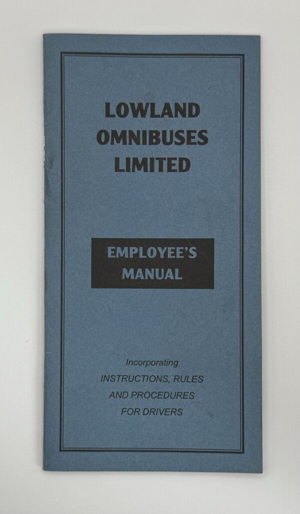 Lowland Omnibuses Limited Employee’s Manual (circa 1994)